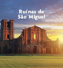 Férias nas Ruínas de São Miguel - Espetáculo de Som e Luz - São Miguel das Missões e Santo Ângelo - RS